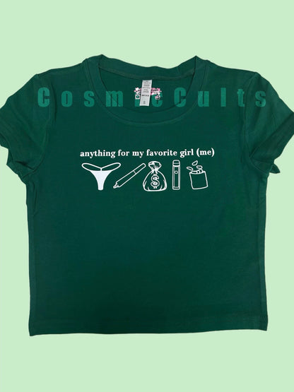 Anything For My Favorite Girl (Me) Weed Coquette Clothing, Coquette Top, Y2k Baby Tee, Funny gift, Y2K Crop Top shirt