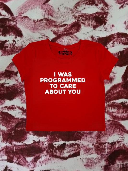 I Was Programmed To Care About You Coquette Clothing, Coquette Top, Y2k Baby Tee, Funny gift, Y2K Crop Top shirt