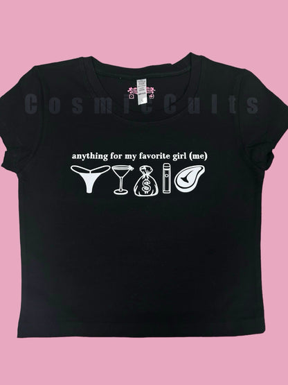 Anything For My Favorite Girl (Me) Alc Coquette Clothing, Coquette Top, Y2k Baby Tee, Funny gift, Y2K Crop Top shirt