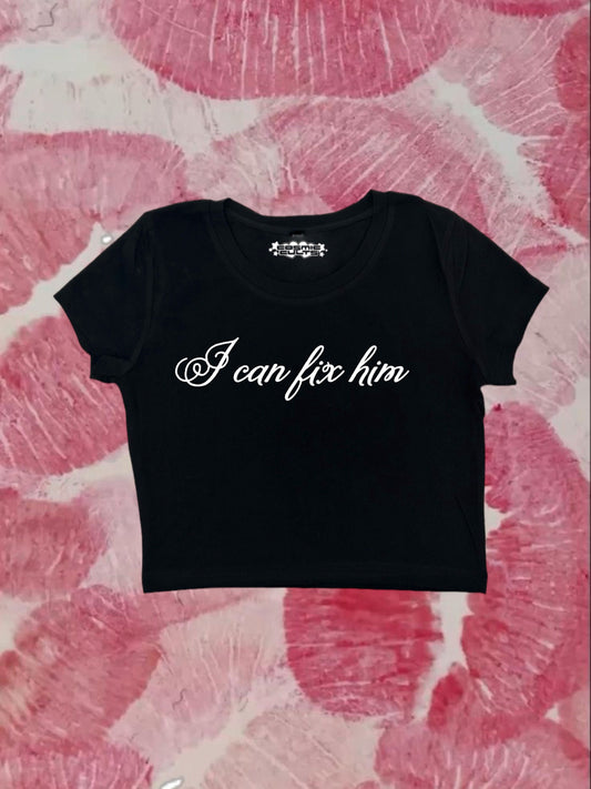 I Can Fix Him Coquette Clothing, Coquette Top, Y2k Baby Tee, Funny gift, Y2K Crop Top shirt