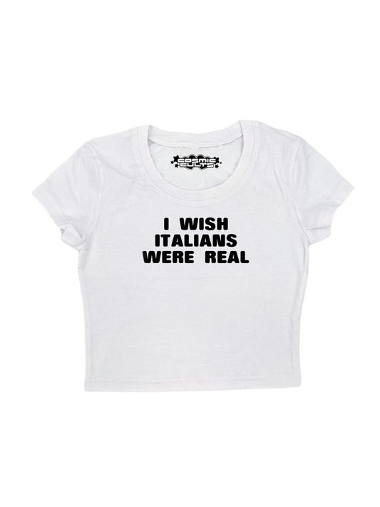 I Wish Italians Were Real Y2K crop top tee shirt