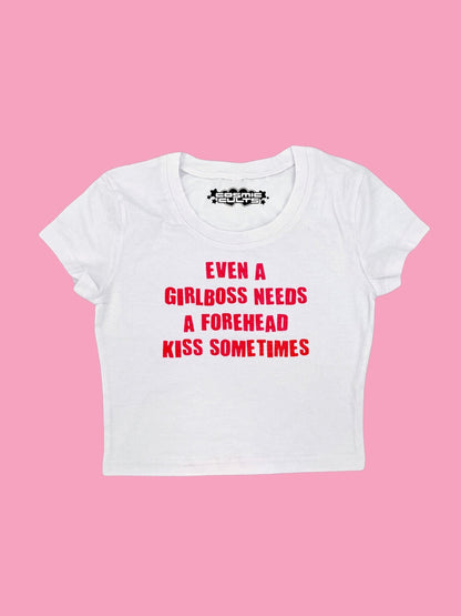 Even A Girlboss Needs A Forehead Kiss Sometimes Red Text Y2K Crop Top Baby Tee