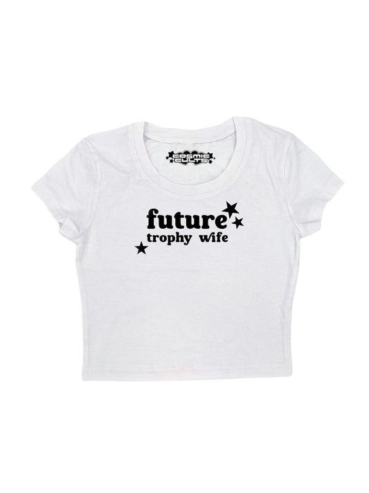 Future Trophy Wife Y2K crop top tee shirt